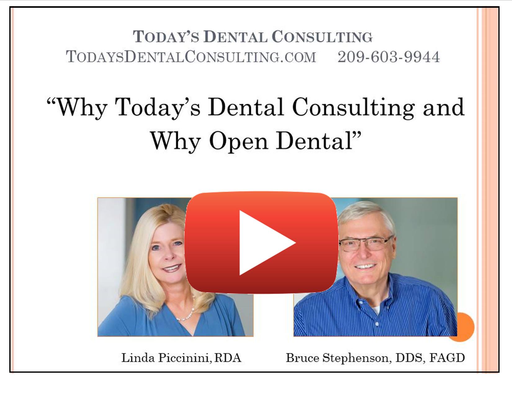 Today's Dental Consulting – Open Dental Training and Coaching